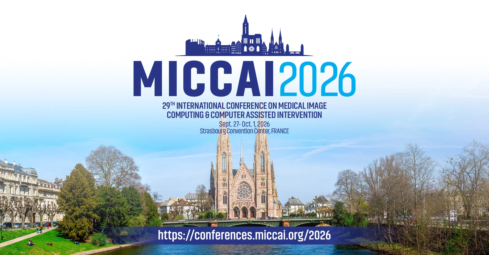 Two Awards to Attend MICCAI 2026 in Strasbourg