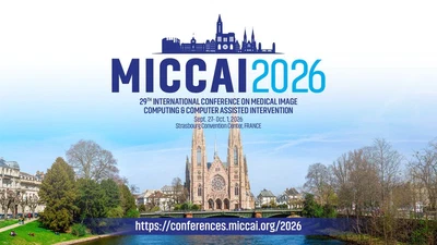 Two Awards to Attend MICCAI 2026 in Strasbourg featured image
