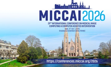 Two Awards to Attend MICCAI 2026 in Strasbourg